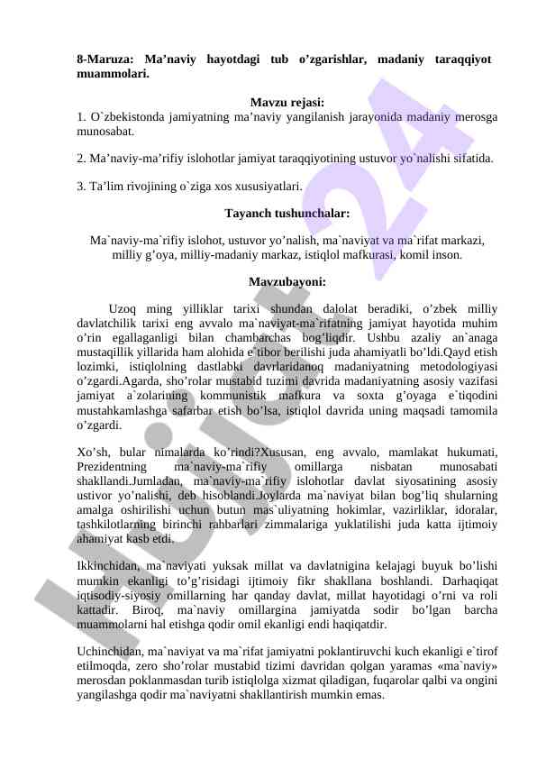 Ma’naviy hayotdagi o’zgarishlar va madaniy taraqqiyot