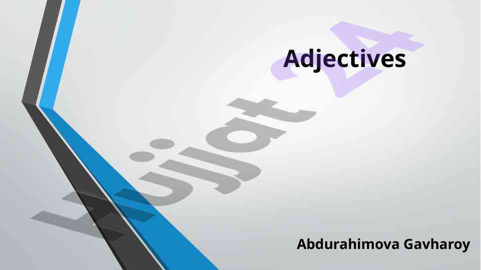 Understanding adjectives in english grammar simplified