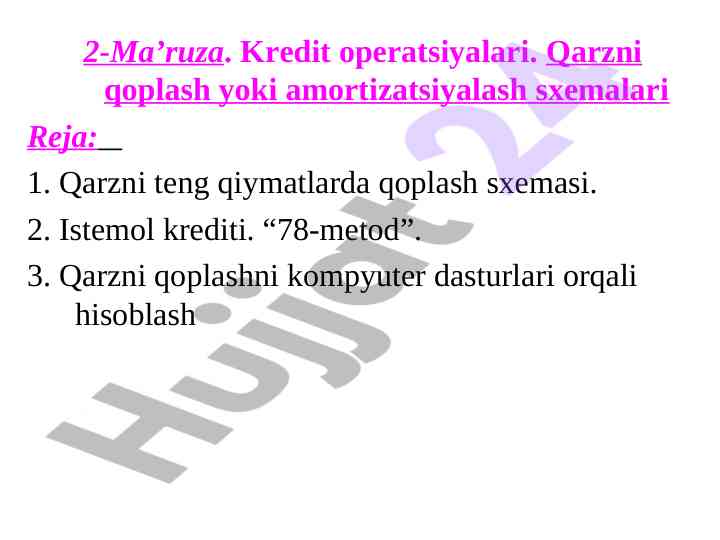Kredit operatsiyalari va qarzni qoplash sxemalari