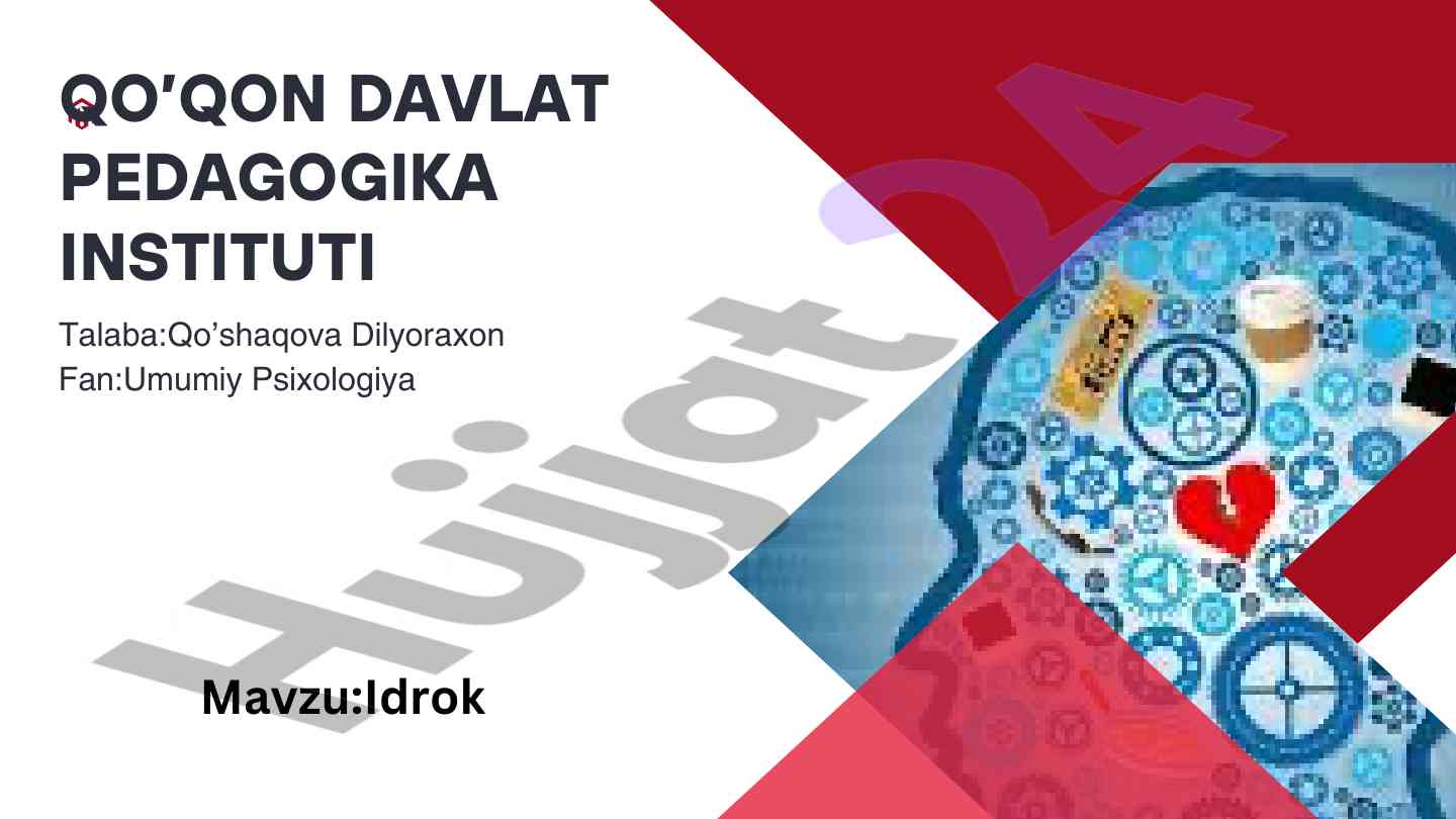 Idrok va umumiy psixologiya mavzusi