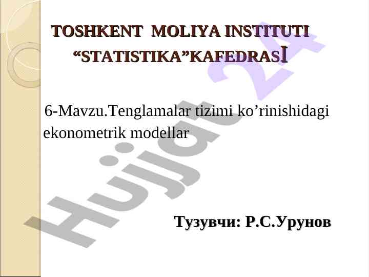 Ekonometrik model tizimlari va tenglamalar