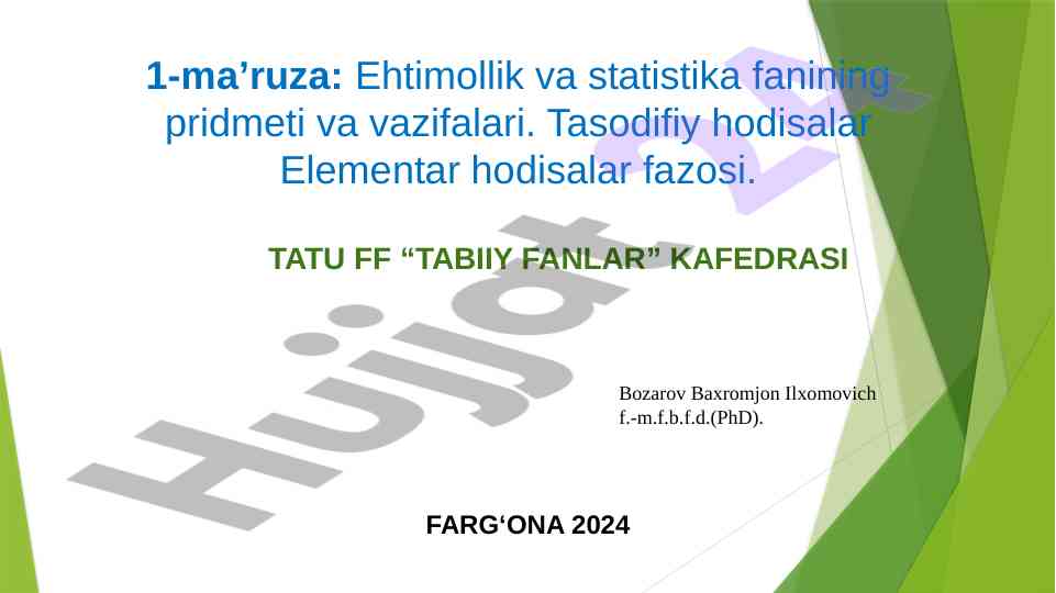 Ehtimollik va statistika fanining asosiy qonuniyatlari