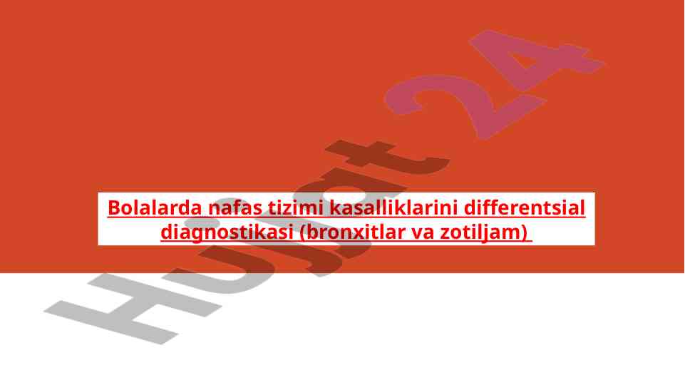 Bolalarda nafas tizimi kasalliklari diagnostikasi