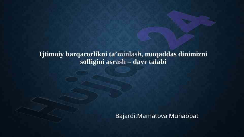Ijtimoiy barqarorlikni ta'minlash va diniy soflik