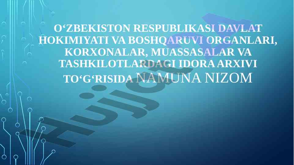 O‘zbekiston Davlat Arxivlari To‘g‘risidagi Nizom