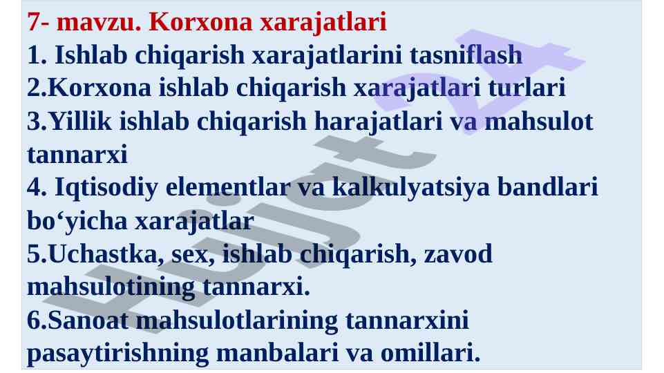 Korxona xarajatlari va mahsulot tannarxi