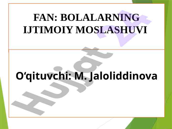 Bolalarning ijtimoiy moslashuvi fanining asoslari