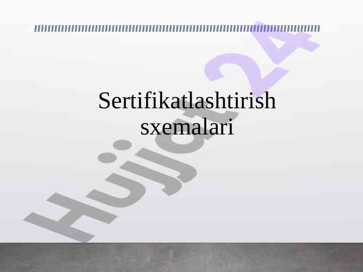 Sertifikatlashtirish sxemalari