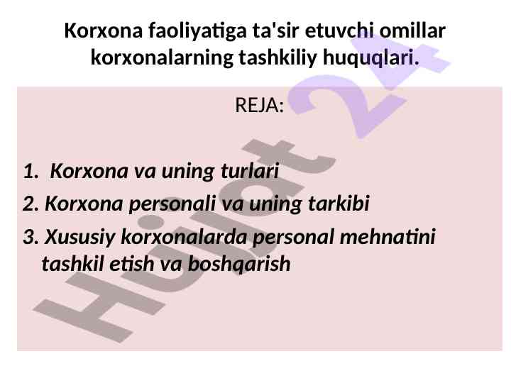 Korxona faoliyatiga ta'sir etuvchi omillar tahlili