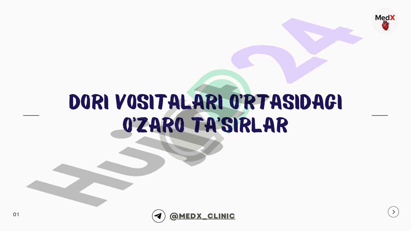 Dori vositalari o’rtasidagi o’zaro ta’sirlar