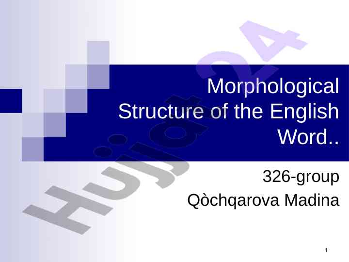 Morphological structure of the english word analysis