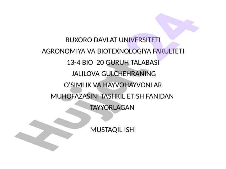 O'simlik va hayvonlar muhofazasini tashkil etish