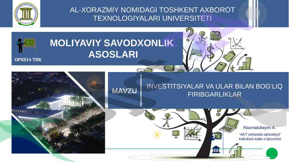 Investitsion firibgarlik asoslari va ularning tavsifi