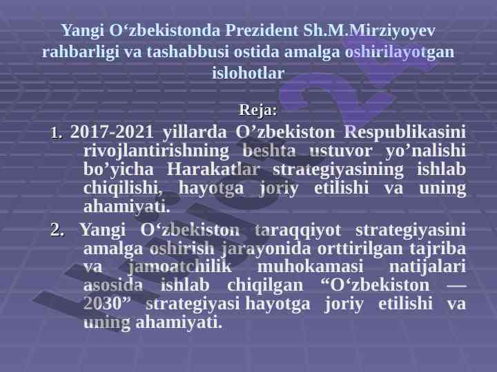 Strategiyalar va islohotlar yangi o‘zbekistonda