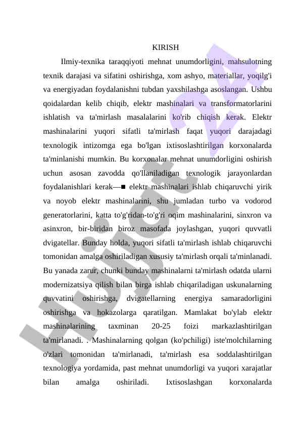 Elektr mashinalarini ta'mirlash va ishlatish masalalari