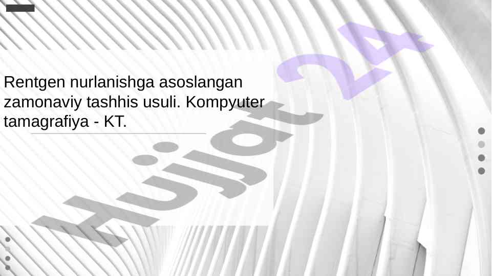 Zamonaviy tashhis usullari rentgen nurlanishi asosida