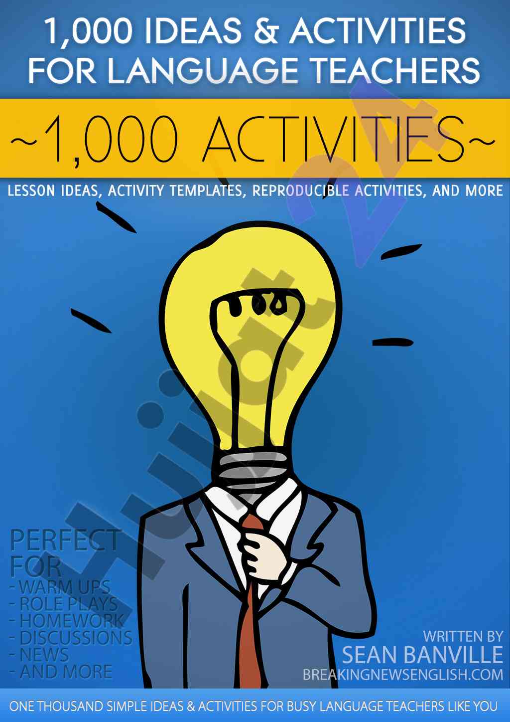 1000 ideas and activities for language teachers