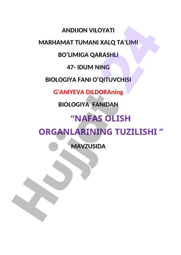 Nafas olish organlarining tuzilishi bo'yicha dars