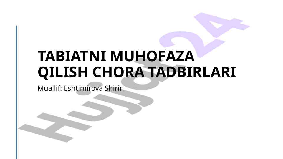 Tabiatni muhofaza qilish chora tadbirlari