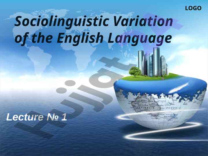 Sociolinguistic variation of the english language lecture