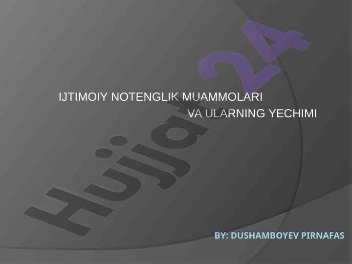 Ijtimoiy tengsizlik va uning yechimlari o'zbekistonda