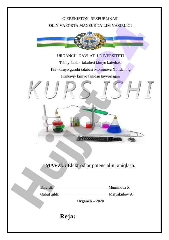 Elektrodlar potensialini aniqlash ishlari