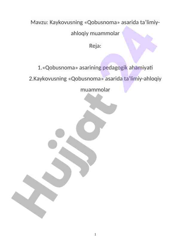 Kaykovusning qobusnoma asarida ta'limiy muammolar