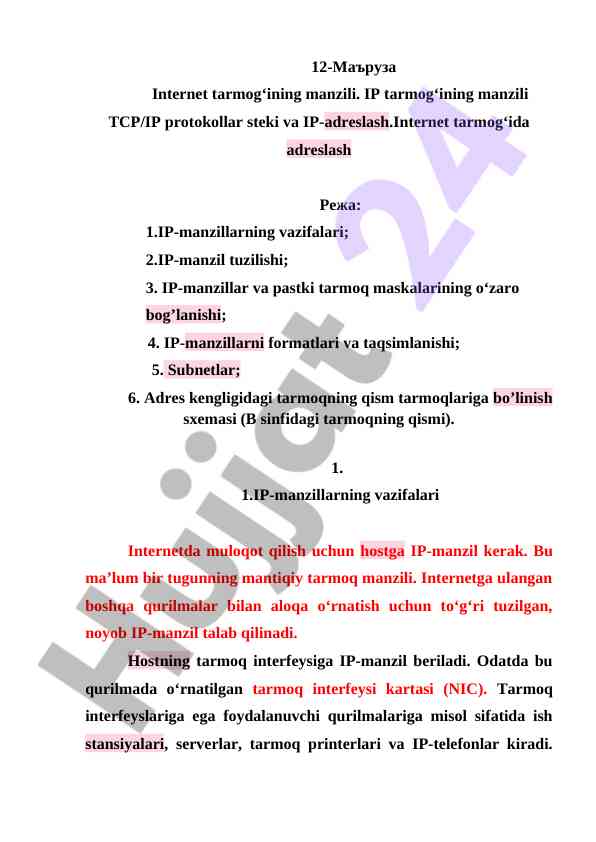 Ip manzillarning tuzilishi va vazifalari
