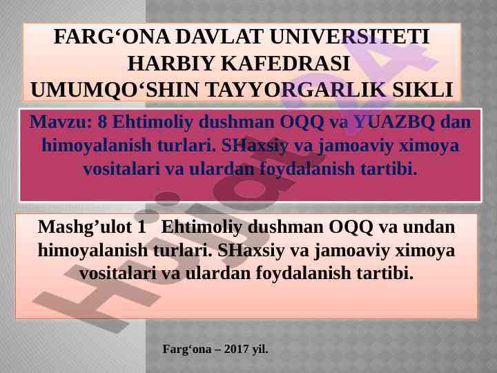 Ehtimoliy dushman oqq himoyalanish turlari
