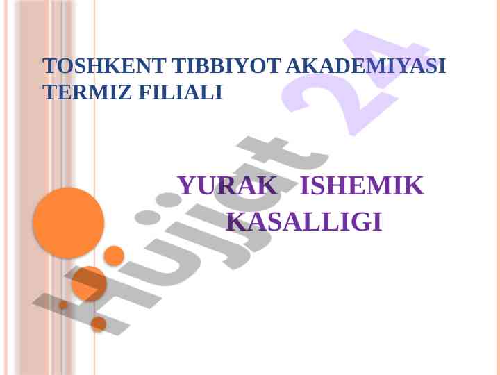 Yurak ishemik kasalligi: etiologiya va tasnifi