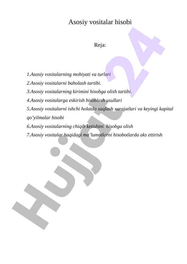 Asosiy vositalar hisobi tahlili va tartiblari