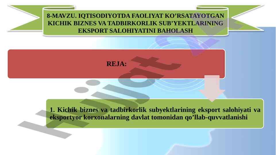 Kichik biznesning eksport salohiyatini baholash