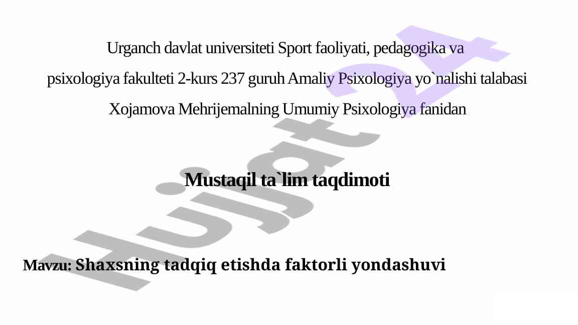 Shaxsning tadqiq etishida faktorli yondashuvi