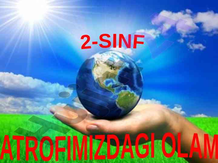 Atrofimizdagi olam suv hayot manbai 2-sinf darsi