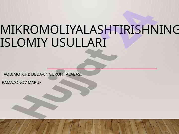 Mikromoliyalashtirishning islomiy usullari taqdimoti