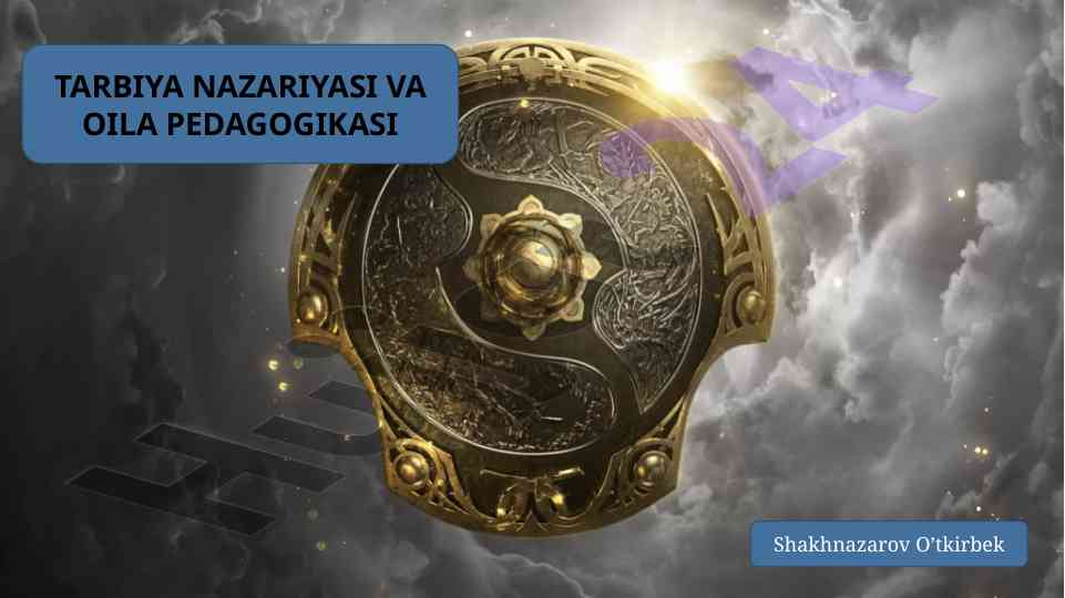 Tarbiya nazariyasi va oila pedagogikasi