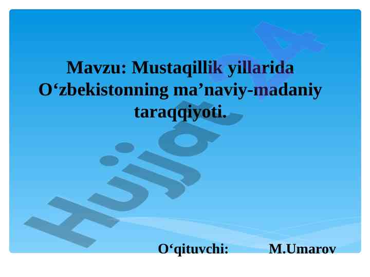 O‘zbekistonning ma’naviy-madaniy taraqqiyoti