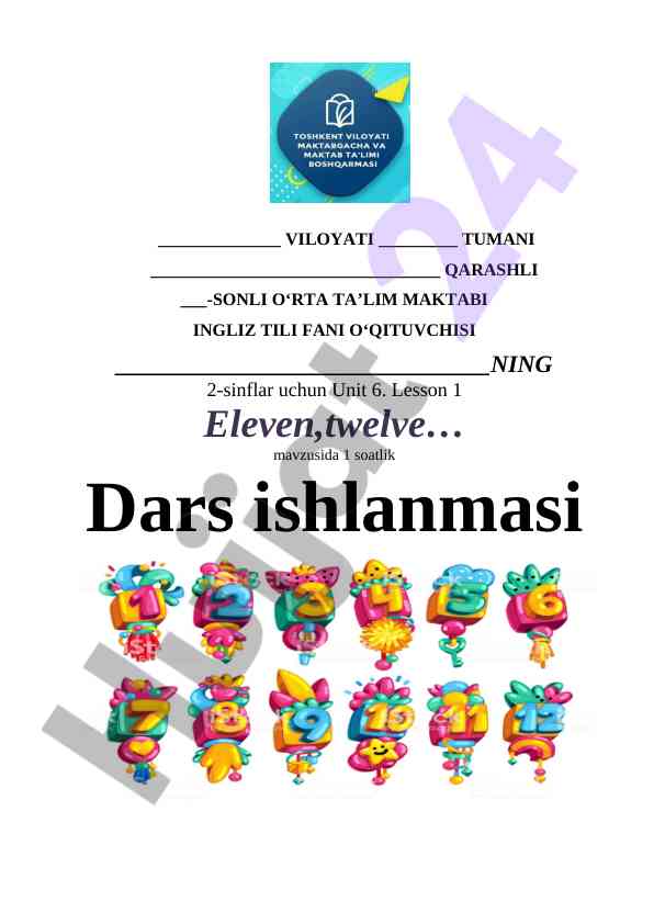 Unit 6 lesson 1 eleven twelve dars ishlanmasi