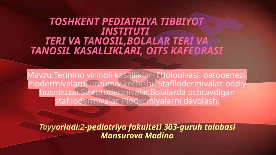 Terining yiringli kasalliklari va davolash usullari