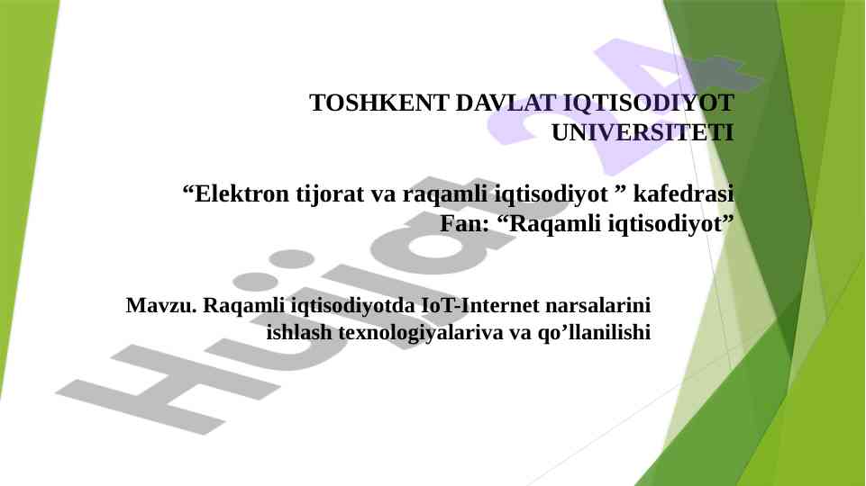 Raqamli iqtisodiyotda iot texnologiyalari