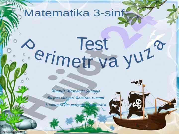 Matematika test perimetr va yuza 3-sinf