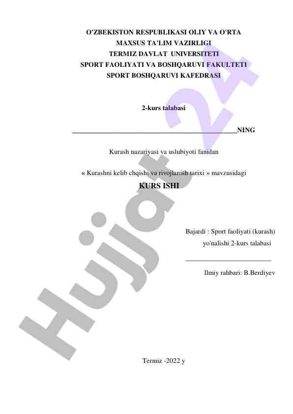 Kurash tarixi va rivojlanishi asoslari