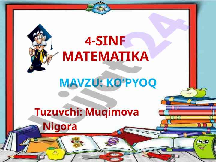 4-sinf matematika mavzu: ko’pyoq