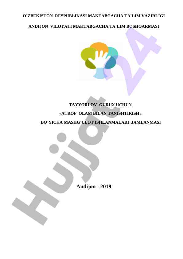 Atrof olam bilan tanishtirish mashg’ulot ishlanmalari