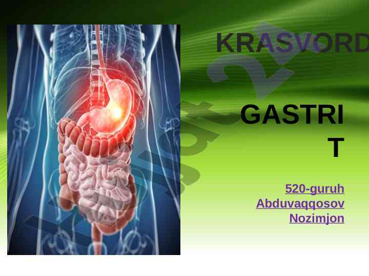 Gastrit kasalliklari va ooshqozon shikastlanishlari