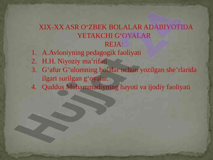 Xix-xx asr o'zbek bolalar adabiyotida yetakchi g'oyalar