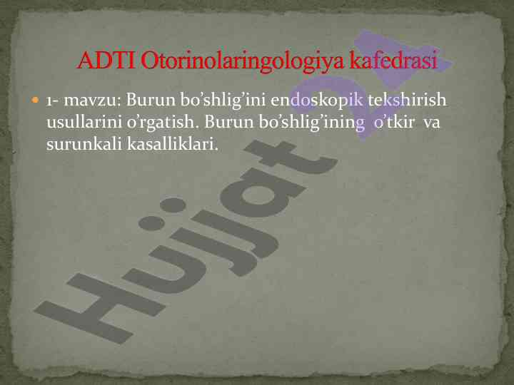 Burun bo'shlig'ini endoskopik tekshirish usullari