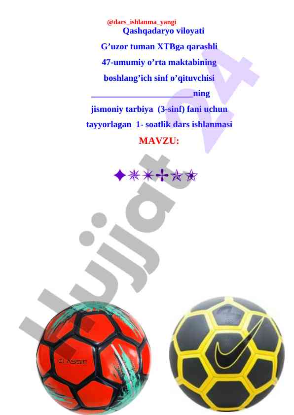 Futbol o'yini tarixi va qoidalari dars ishlanmasi