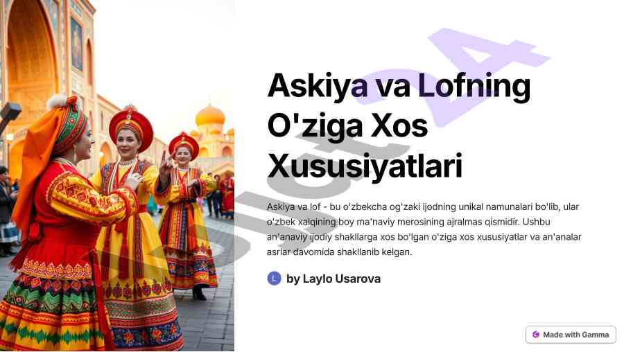 Askiya va lofning o'ziga xos xususiyatlari