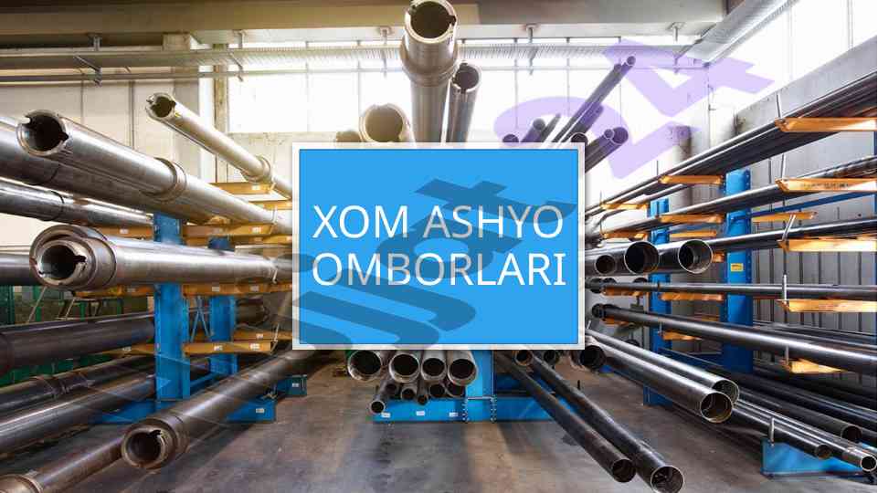 Xom ashyo omborlari va ularning vazifalari